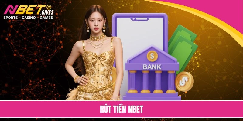 Rút tiền NBET